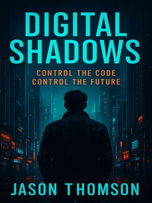 cover image of Digital Shadows